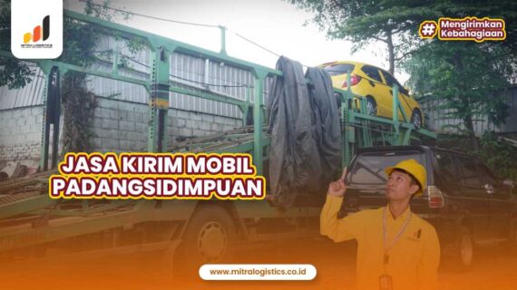 Jasa Kirim Mobil Padangsidimpuan