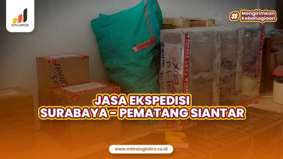 Jasa Ekspedisi Surabaya Pematang Siantar
