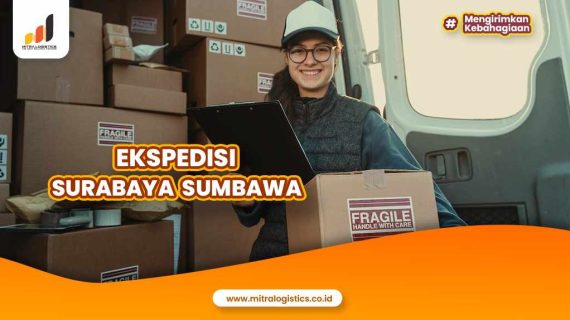 Ekspedisi Surabaya Sumbawa Termurah