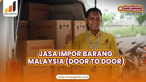 Jasa Impor Barang Malaysia (Door to Door)