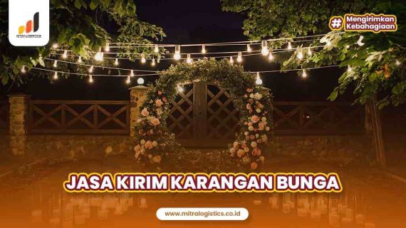 Jasa Pengiriman Karangan Bunga Terpercaya