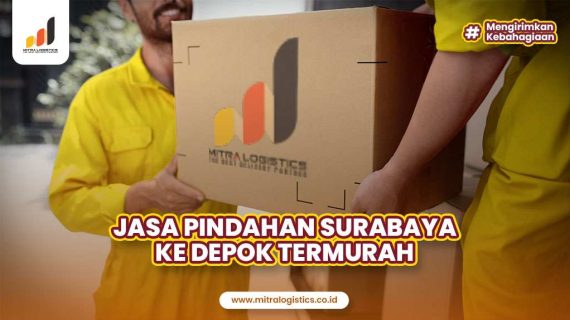 Jasa Pindahan Surabaya Depok Mulai 2.500 per kg Min 30 kg