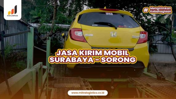 Jasa Kirim Mobil Surabaya ke Sorong