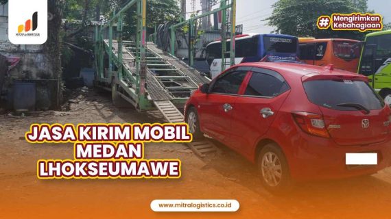 Jasa Kirim Mobil Medan Lhokseumawe