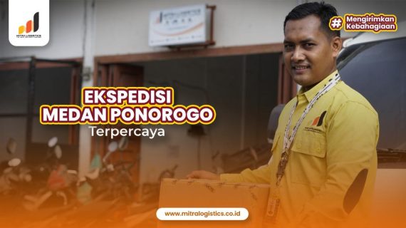 Ekspedisi Medan Ponorogo Terpercaya
