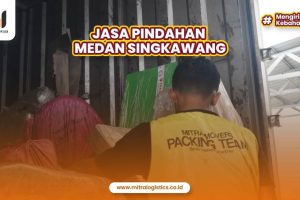 Jasa Pindahan Medan Singkawang