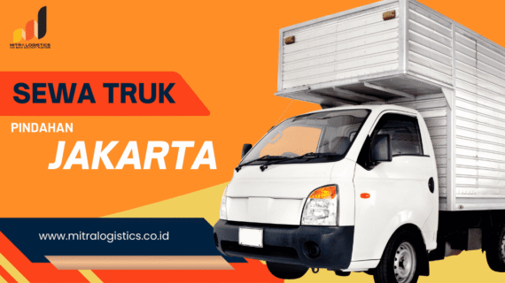 Sewa Truk Pindahan Jakarta Terdekat yang Mudah Ditemukan