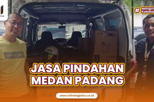 Jasa Pindahan Medan Padang Terpercaya