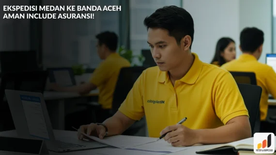 Ekspedisi Medan ke Banda Aceh Aman Include Asuransi!