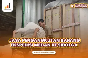 Jasa Ekspedisi Medan Sibolga
