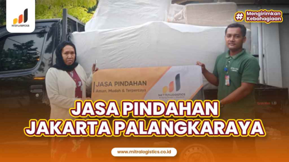 Jasa Pindahan Jakarta Palangkaraya Kalimantan Tengah