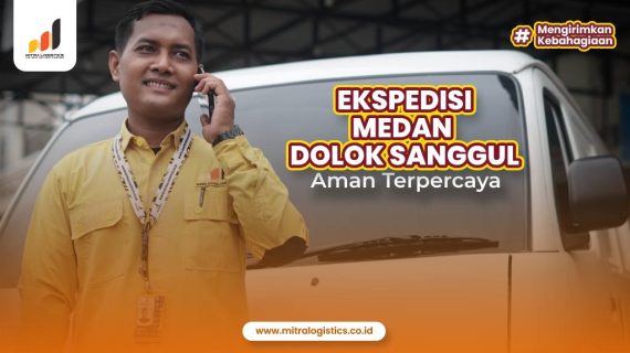 Ekspedisi Medan Dolok Sanggul Aman Terpercaya
