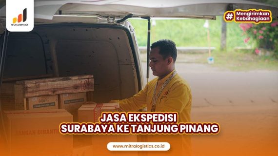 Jasa Ekspedisi Surabaya Tanjung Pinang Mulai 8.000 per Kg