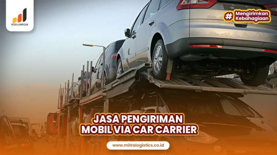 Jasa Kirim Mobil via Car Carrier