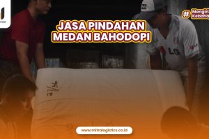 Jasa Pindahan Medan Bahodopi