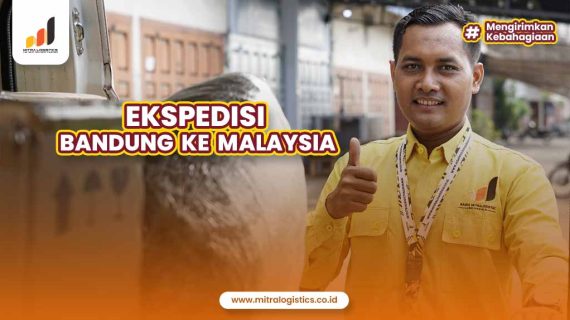 Jasa Ekspedisi Bandung ke Malaysia Terbaik