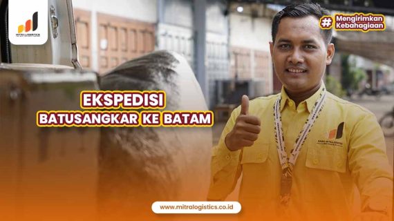 Ekspedisi Batusangkar ke Batam Mitralogistics