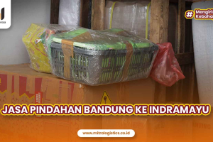 Jasa Pindahan Bandung Indramayu Paling Laris