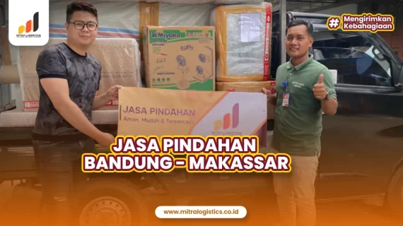 Jasa Pindahan Bandung ke Makassar