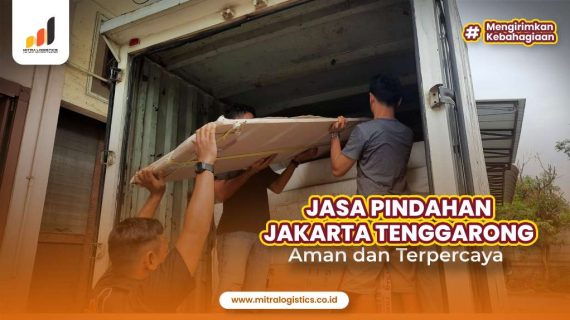 Jasa Pindahan Jakarta Tenggarong Aman dan Terpercaya