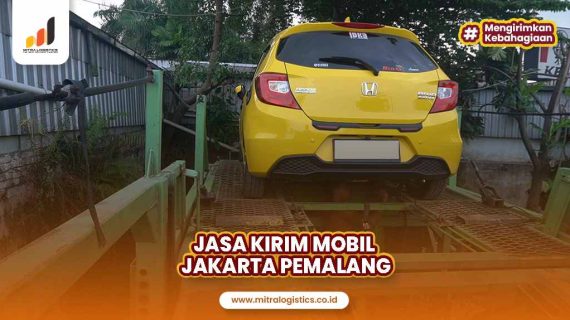 Jasa Kirim Mobil Jakarta Pemalang Pilihan Terbaik