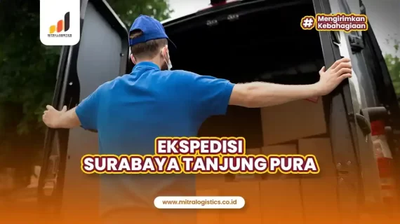 Jasa Ekspedisi Surabaya ke Tanjung Pura, Langkat