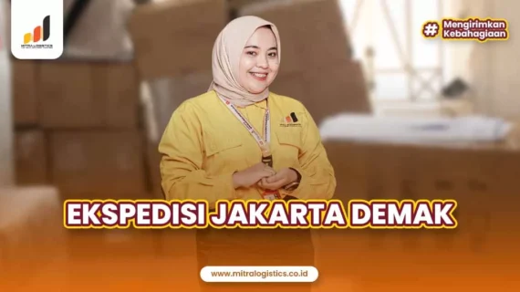 Ekspedisi Jakarta Demak Layanan Door To Door