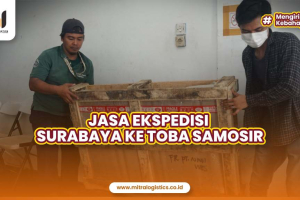 Jasa Ekspedisi Surabaya ke Toba Samosir