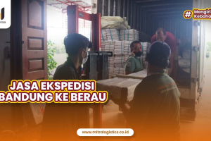 Jasa Ekspedisi Bandung Berau Mulai dari Rp8.000/Kg
