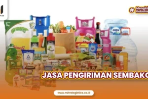 Jasa Pengiriman Sembako Cepat dan Andal