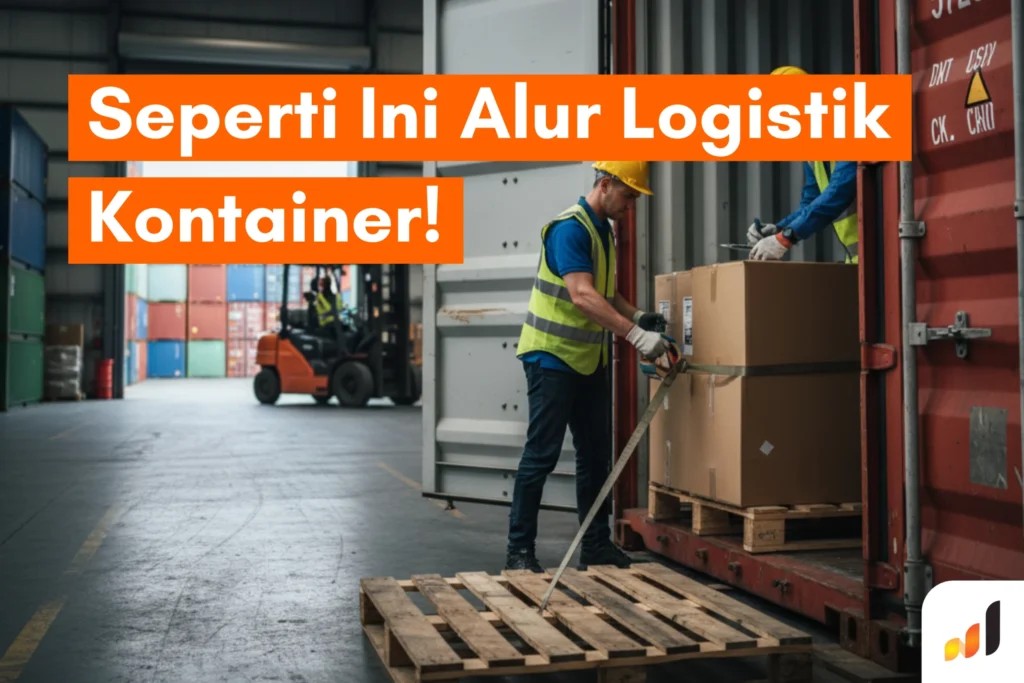 Alur Logistik Kontainer