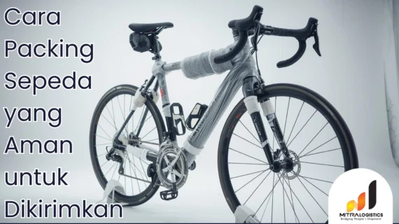 Cara Packing Sepeda yang Aman untuk Dikirimkan