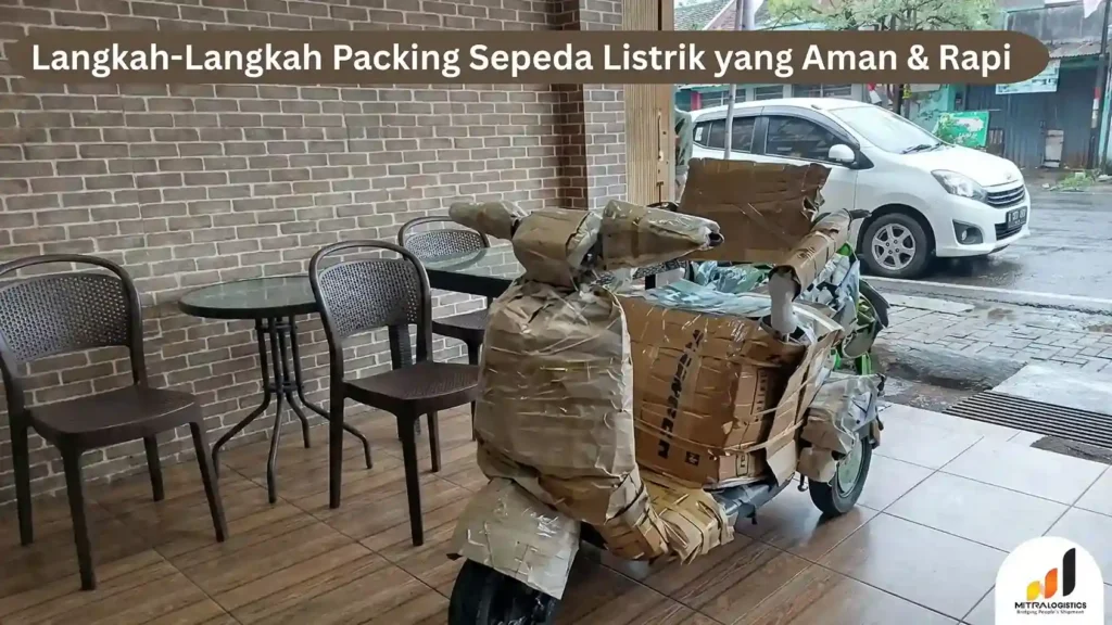 Cara Packing Sepeda Listrik