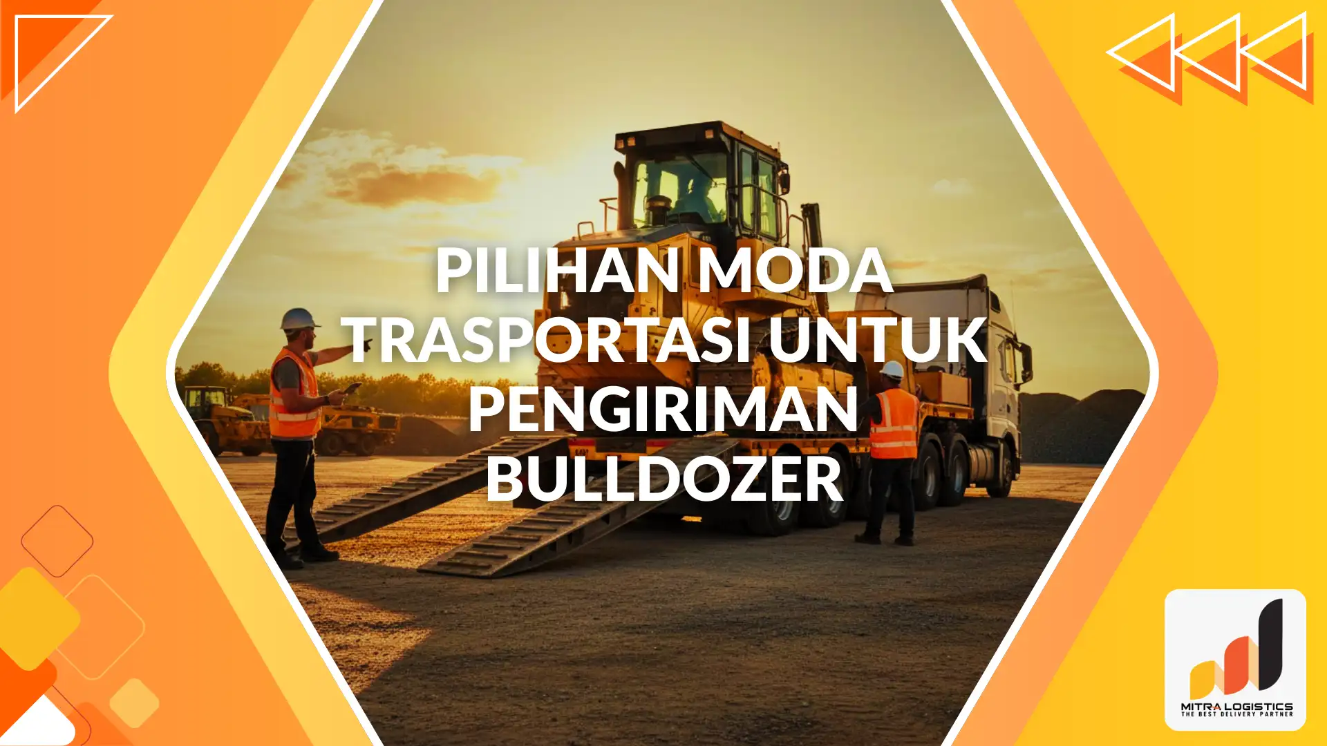 cara mengirim bulldozer