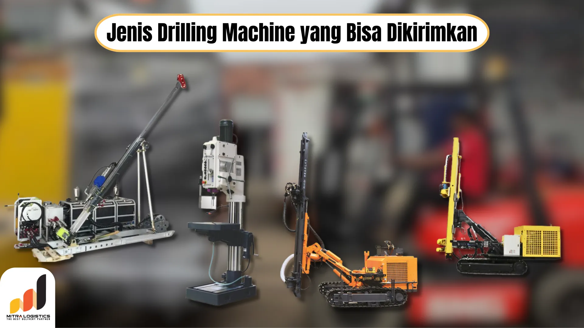 ekspedisi mesin drilling