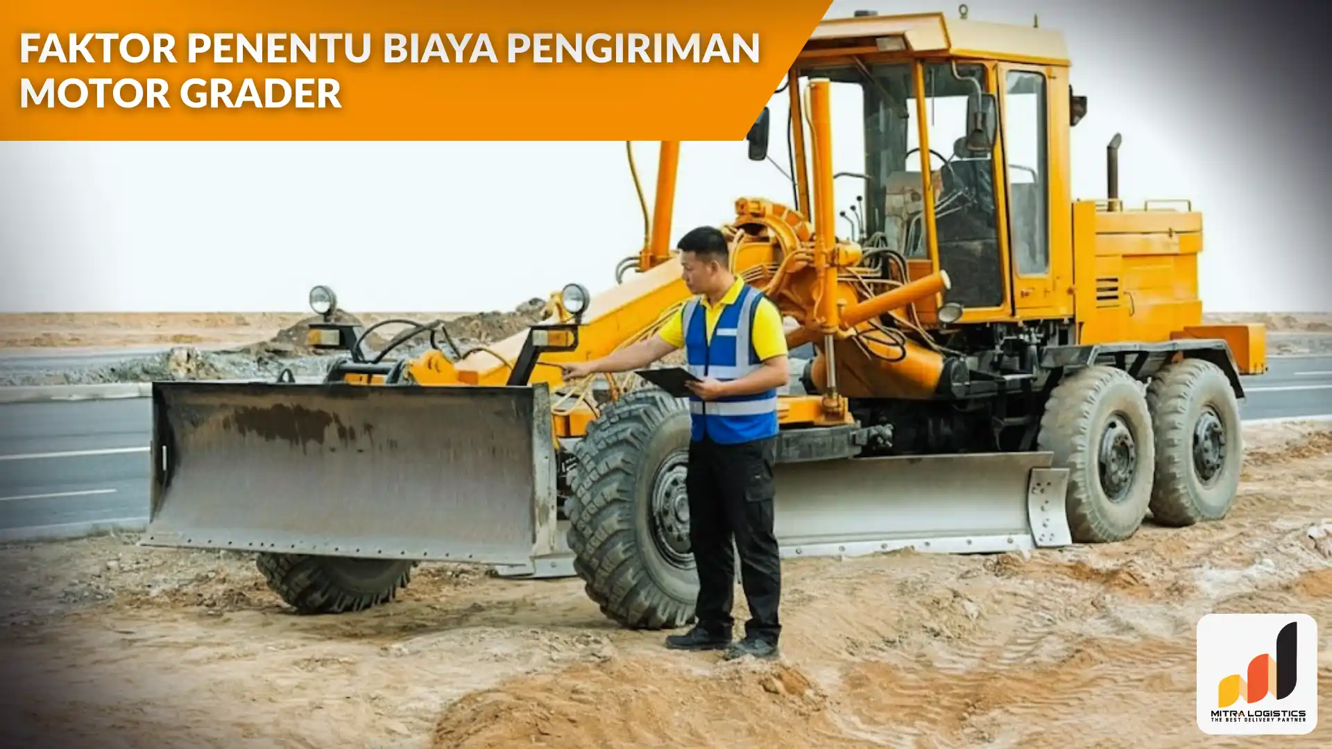 biaya pengiriman motor grader