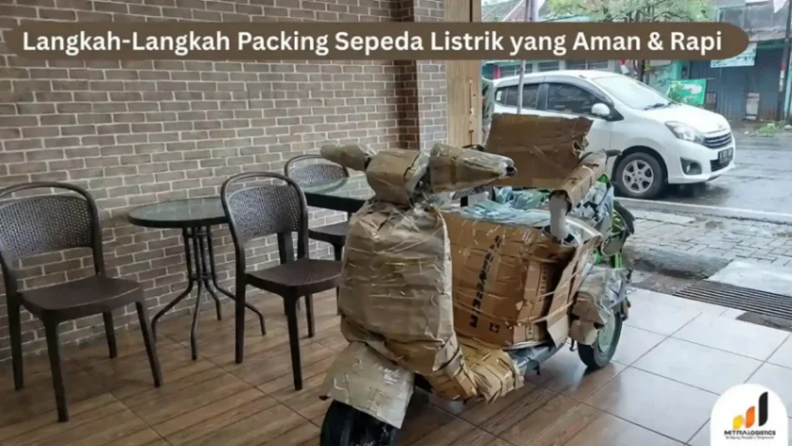 Cara Packing Sepeda Listrik